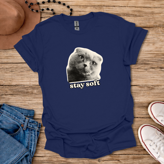 Stay Soft T-Shirt