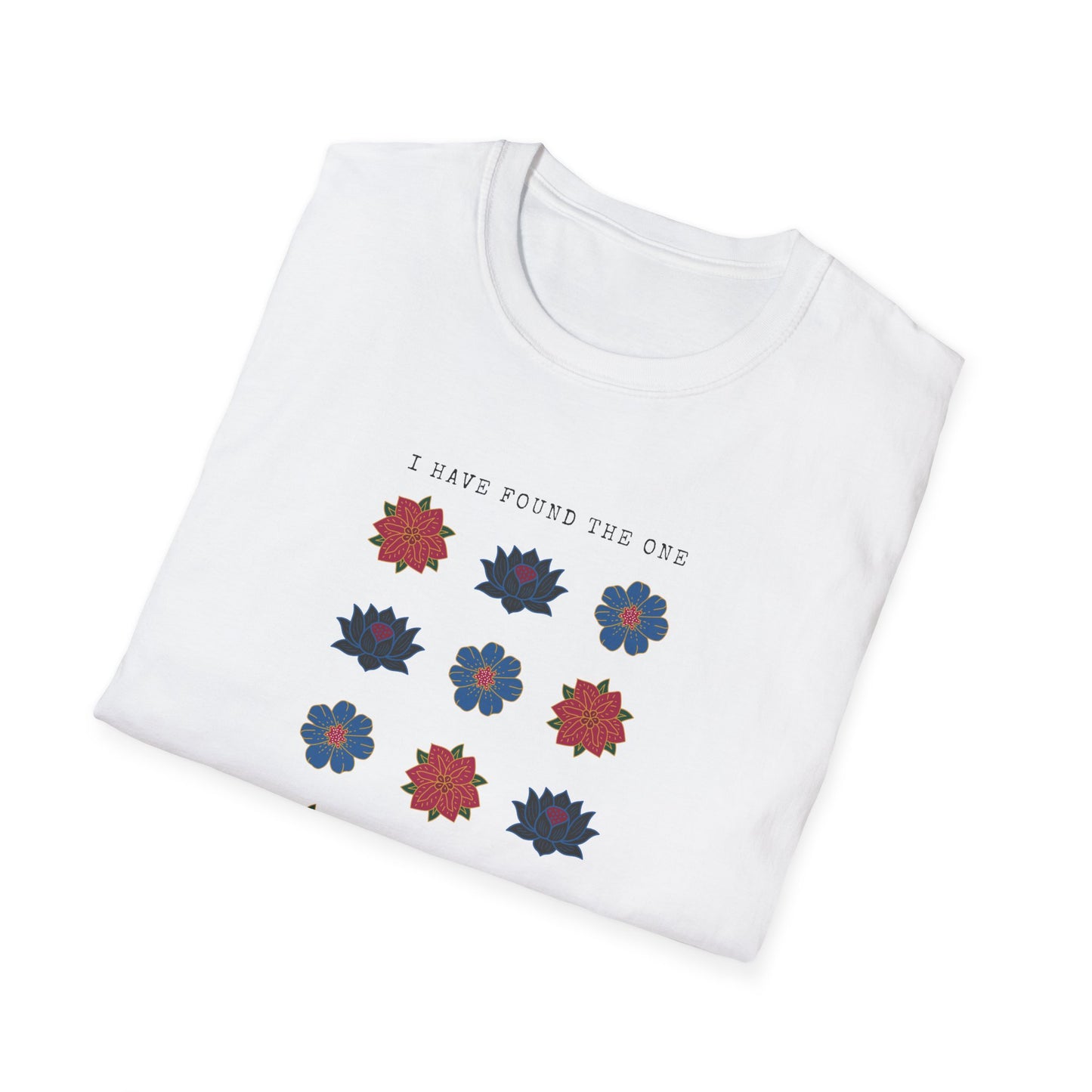 Found The One T-Shirt