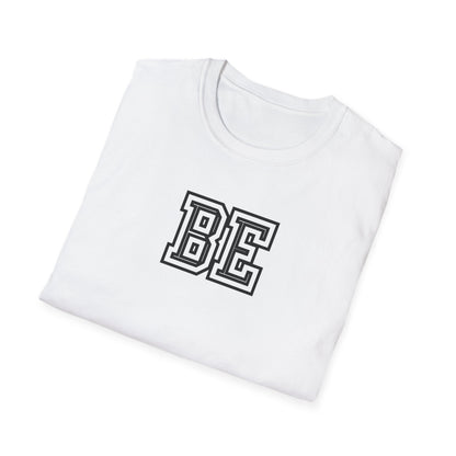 Be T-Shirt