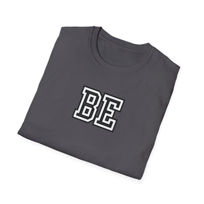 Be T-Shirt