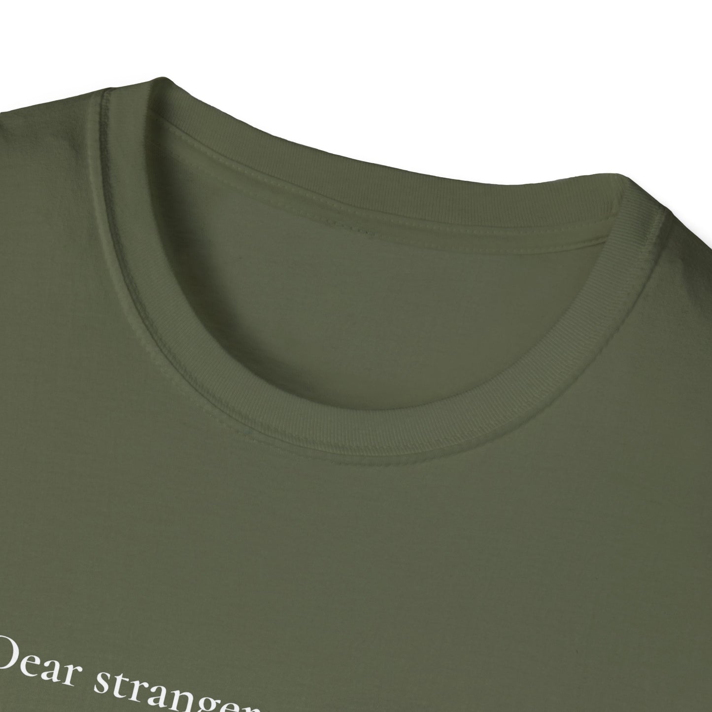 Dear Stranger 01 T-Shirt