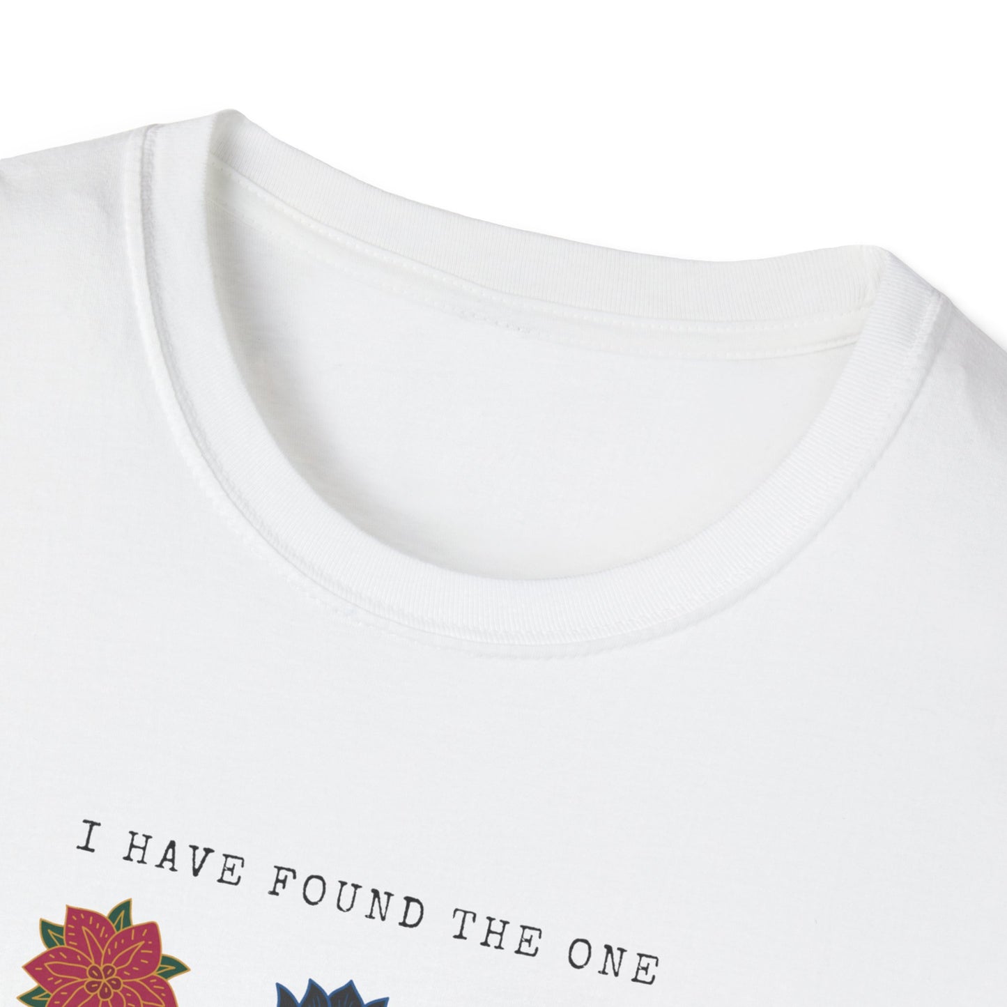 Found The One T-Shirt