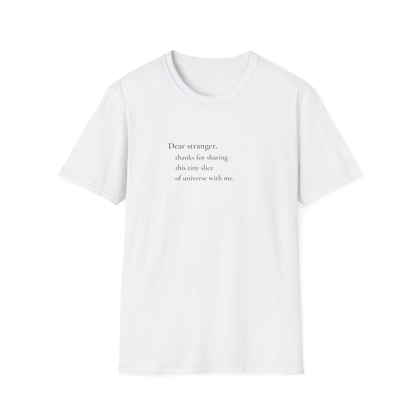 Dear Stranger 03 T-Shirt