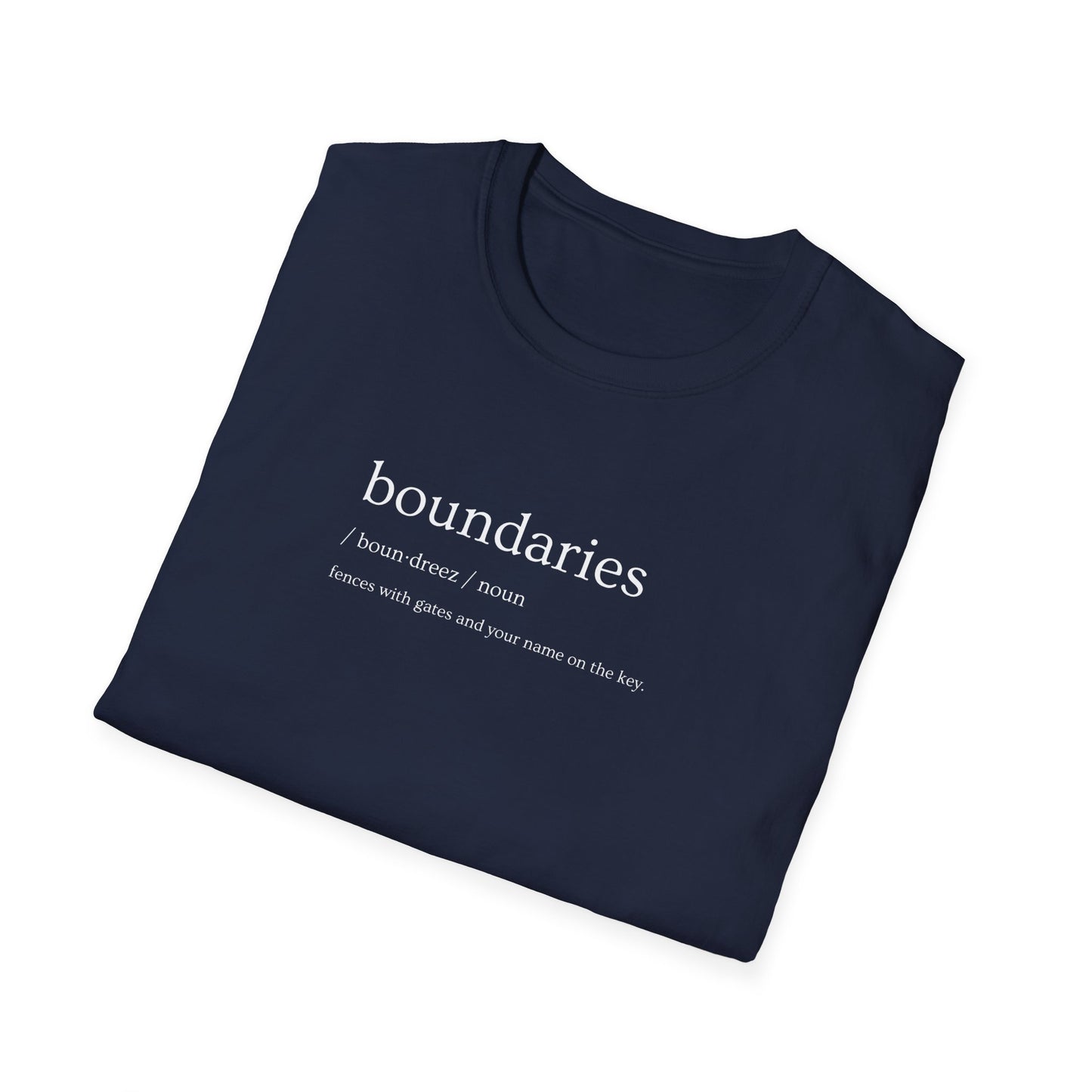 Boundaries T-Shirt