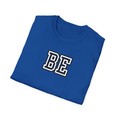 Be T-Shirt