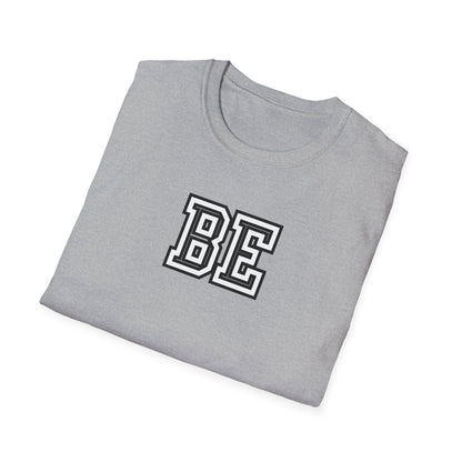 Be T-Shirt
