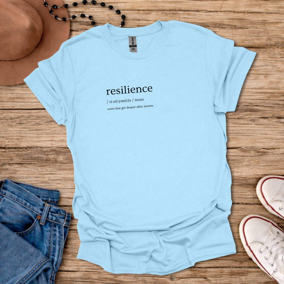 Resilience T-Shirt