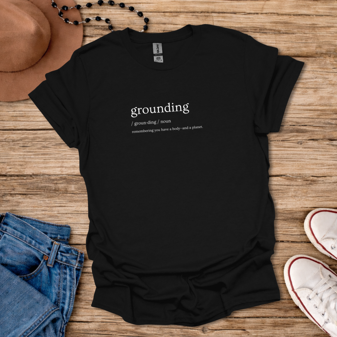 Grounding T-Shirt