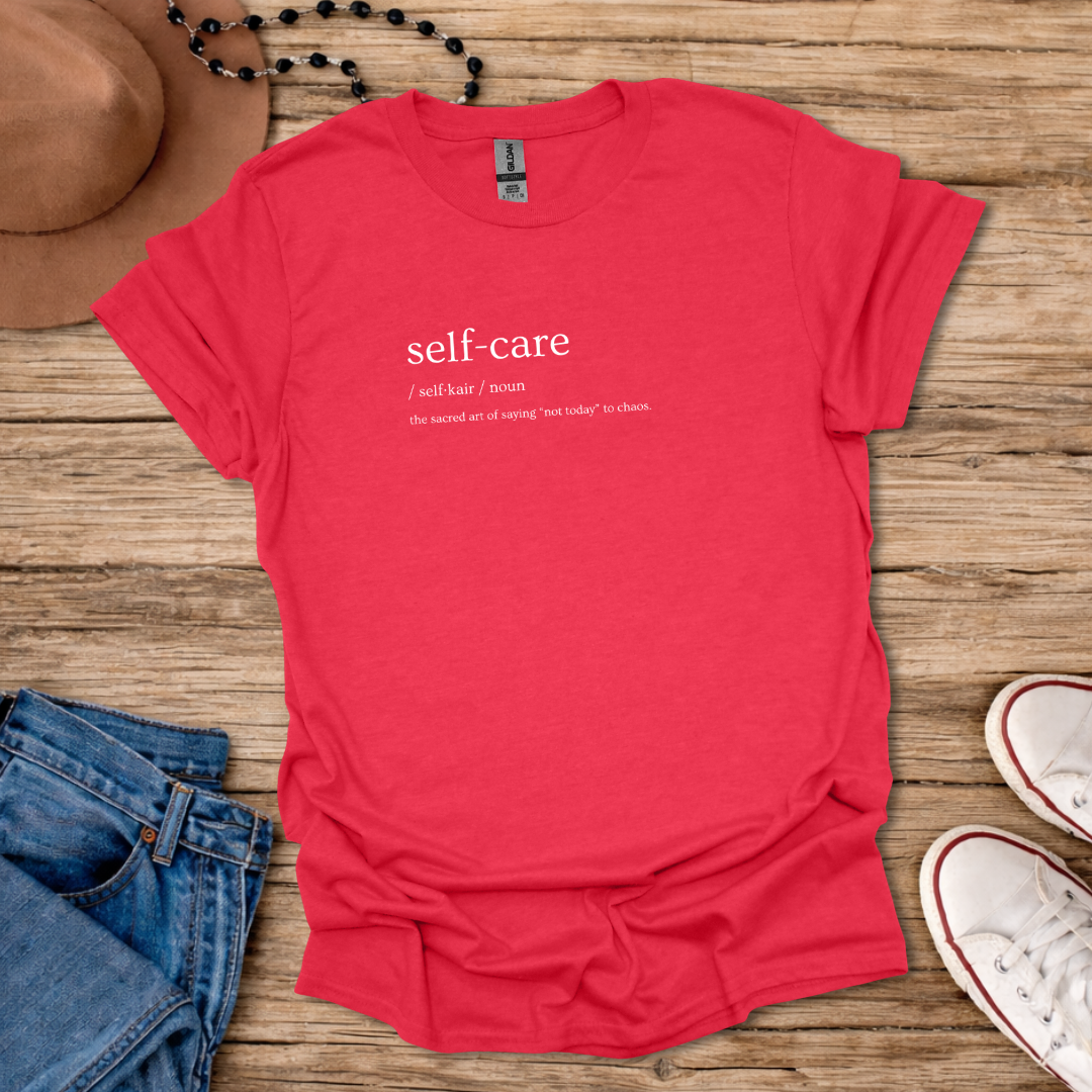 Self-Care T-Shirt
