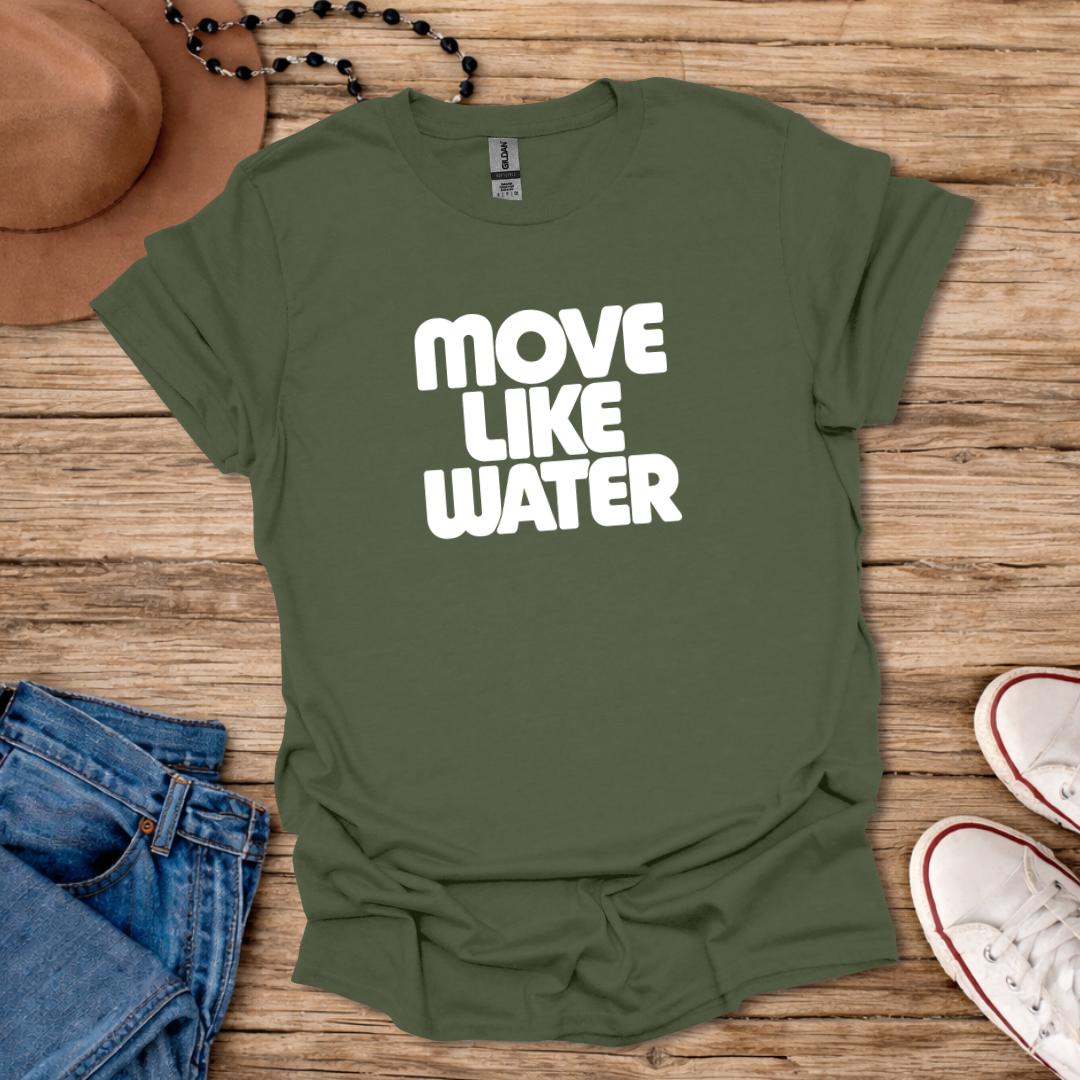 Move Like Water T-Shirt