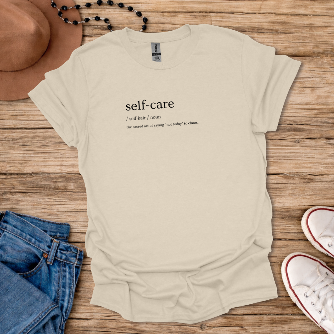 Self-Care T-Shirt