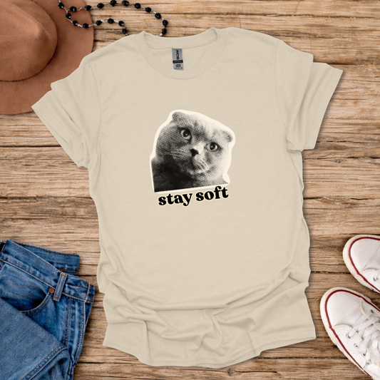 Stay Soft T-Shirt