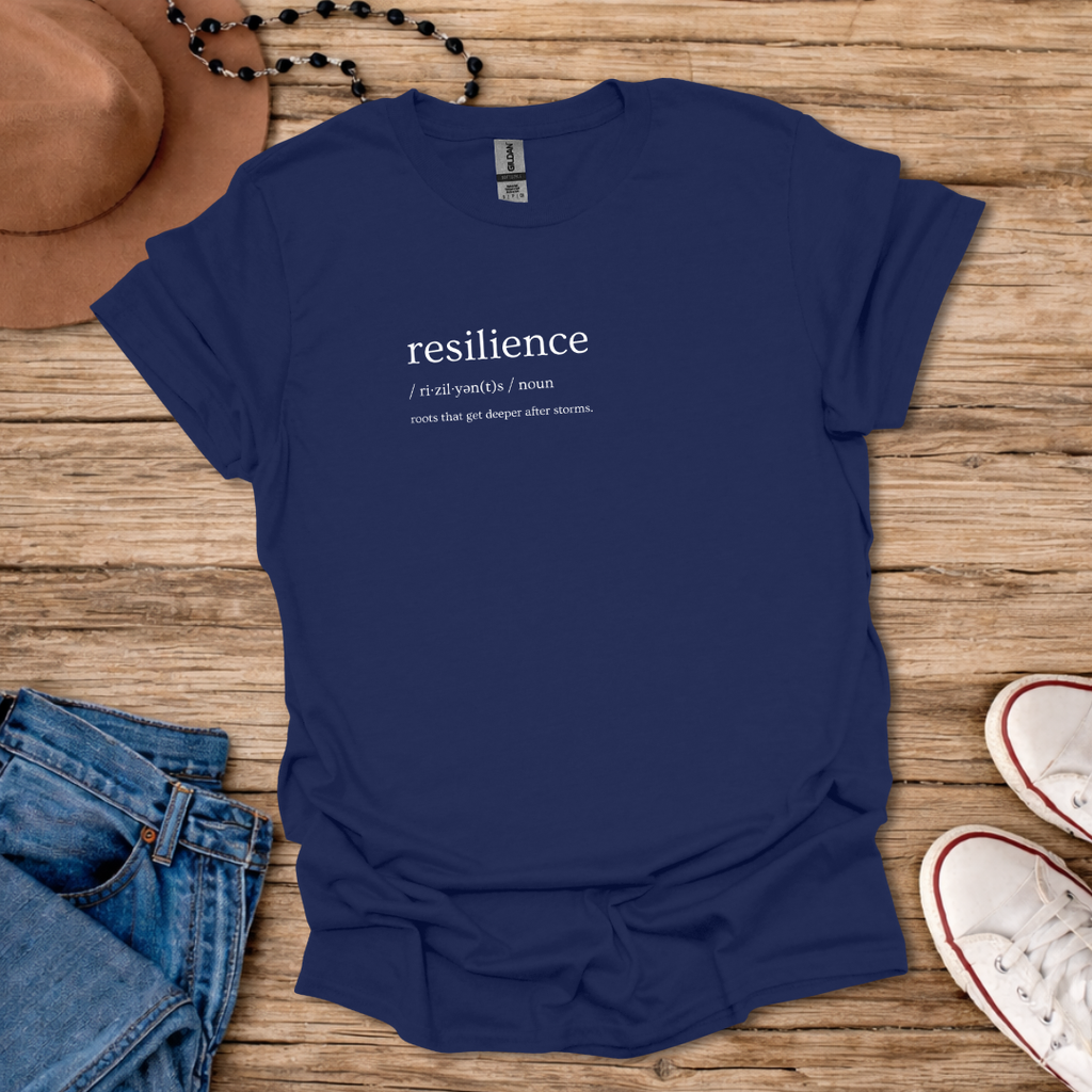 Resilience T-Shirt