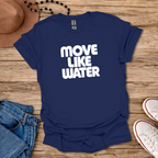 Like Water T-Shirt